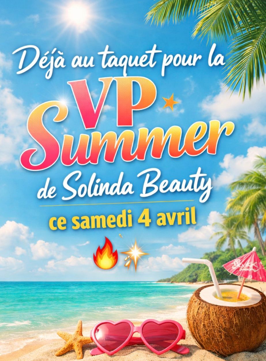 Inscription VP Summer ☀️ Samedi 4/04